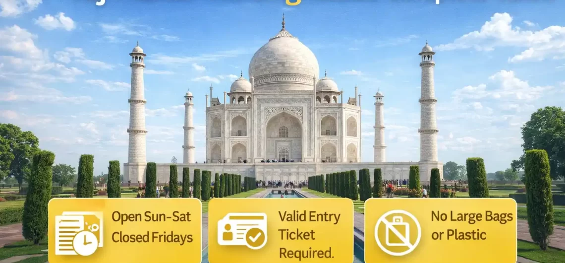 Taj Mahal visiting rules
